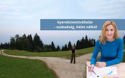 Gyerek(nem)vállalás – szabadság, ítélet nélkül